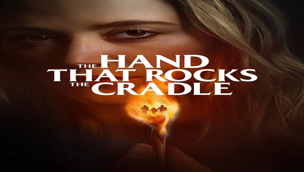 فيلم The Hand That Rocks the Cradle 2025 مترجم HD