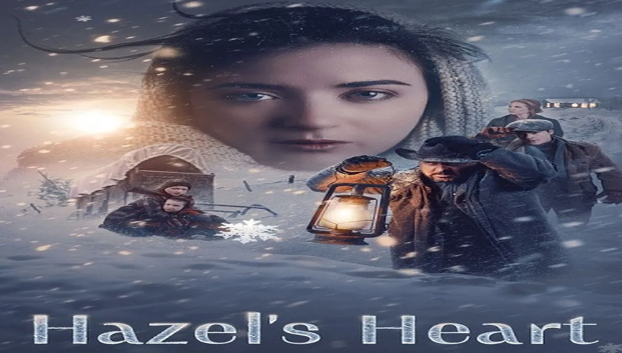 فيلم Hazel’s Heart 2025 مترجم HD