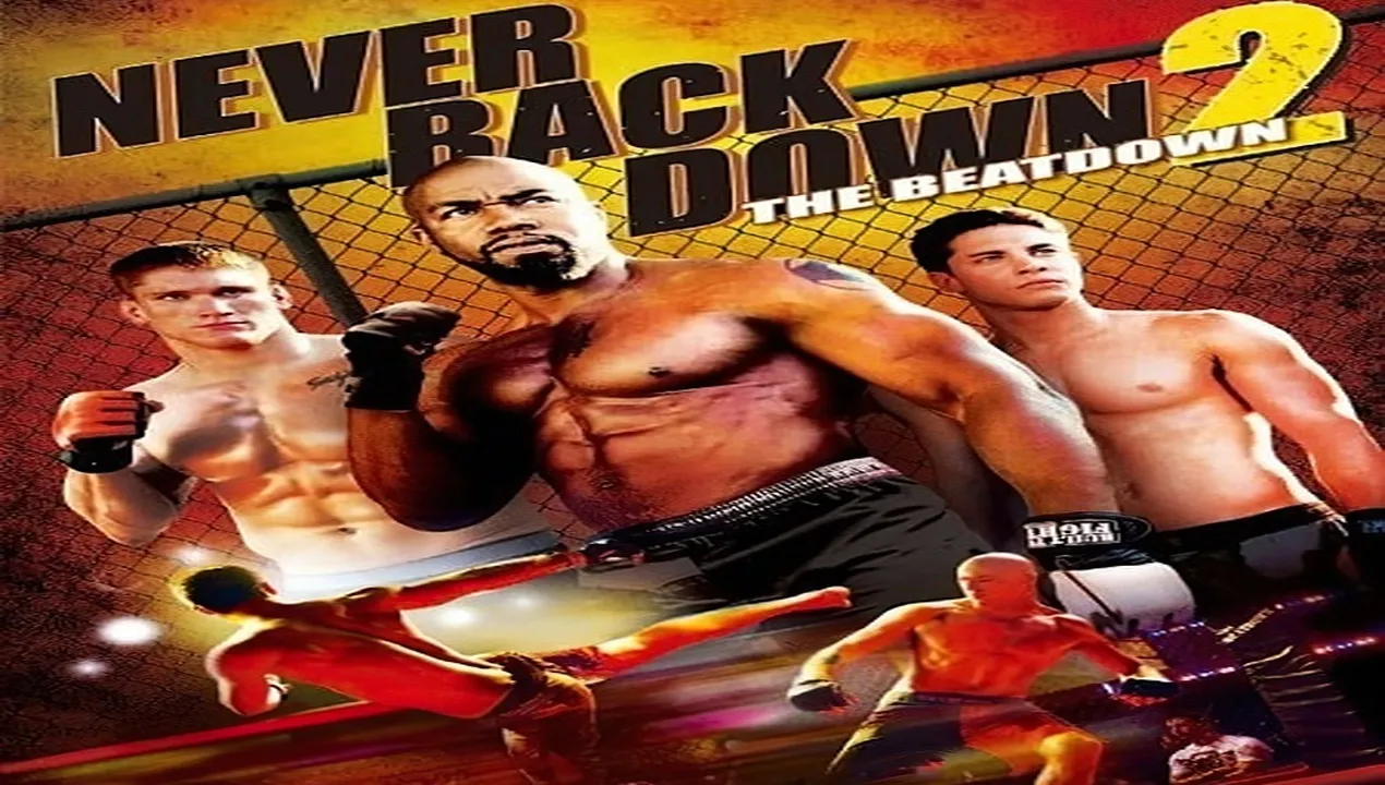 فيلم Never Back Down 2 The Beatdown 2011 مترجم HD